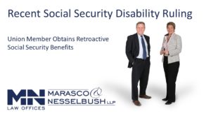 Union_Member_Obtains_Retroactive_Social_Security_Benefits