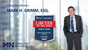 Mark H. Grimm recognized as Best Lawyers Lawyer of the Year in Providence for 2022